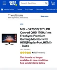 Msi - G273cq 27" Lcd Curved Qhd 170hz 1ms Freesync Premium Gaming Monitor. Fixed Price $110.00.
