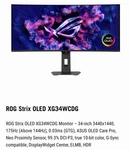 Rog Strix Oled Xg34wcdg Monitor 34-inch 3440x1440, 175hz (above 144hz), 0.03ms. Fixed Price $900.00.