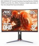 Aoc Cq32g3su 32" Curved Frameless Gaming Monitor 2k Qhd 2560x1440 165hz 1ms. Fixed Price $199.00.