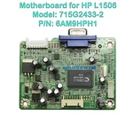 Mainboard 715g2433-2 For Monitor Lcd Hp L1506 P/n 6am9hph1 Vga Px848a. Fixed Price $7.22.